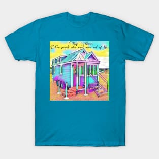 Tiny Houses T-Shirt